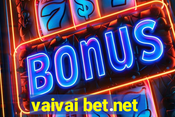 vaivai bet.net